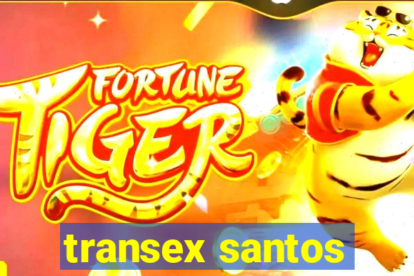 transex santos